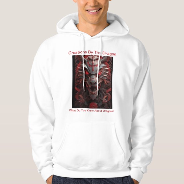 What Do You Know About Dragons? Hoodie (Front)