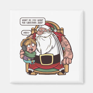 What do you want for Christmas? Magnet