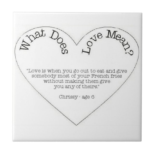 What Does Love Mean - French Fries Tile (Front)