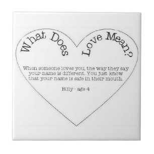 What Does Love Mean - Say Your Name Tile