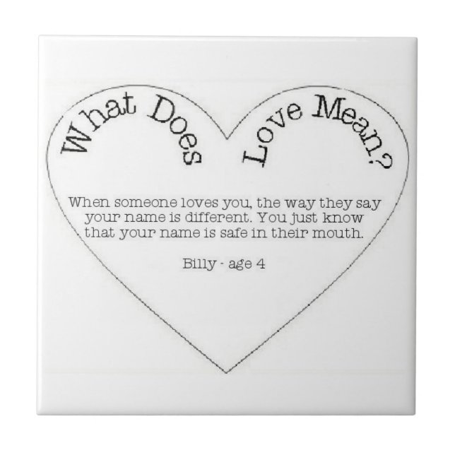 What Does Love Mean - Say Your Name Tile (Front)