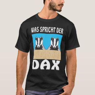 What does the DAX Stock Exchange Stock Trader Trad T-Shirt