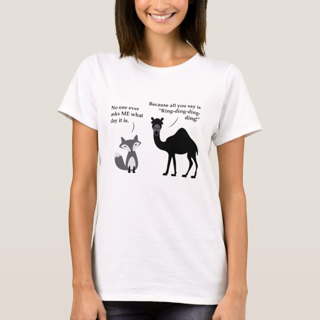What does the fox say about Hump Day? T-Shirt (Front)