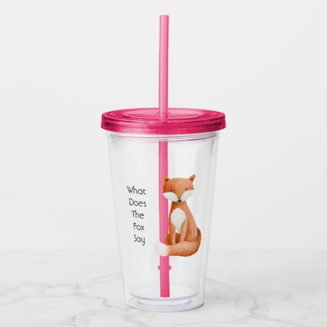 What Does the Fox Say? Acrylic Tumbler (Front)