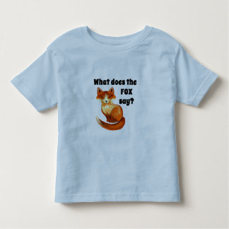 What Does the Fox Say Clothing and Gifts Toddler T-Shirt
