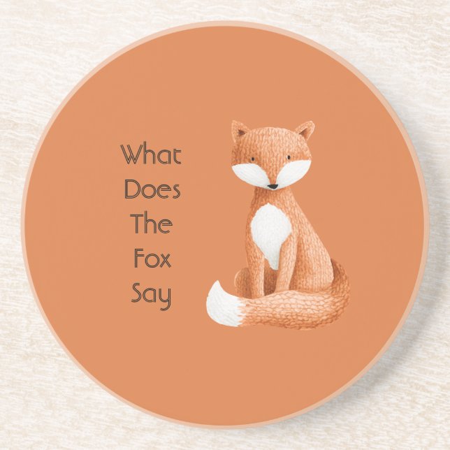 What Does the Fox Say? Coaster (Front)