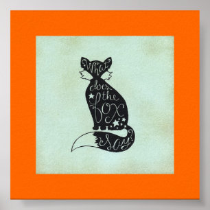 What Does The Fox Say Poster