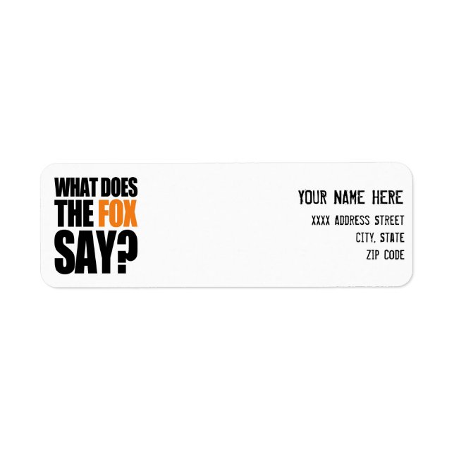 What Does The Fox Say Return Address Label (Front)