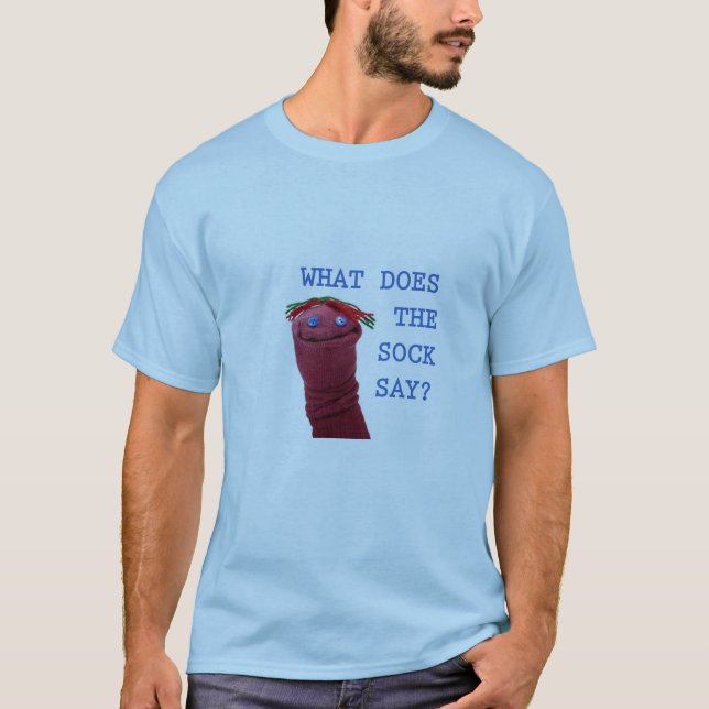What Does the Sock Say blue Tee (Front)