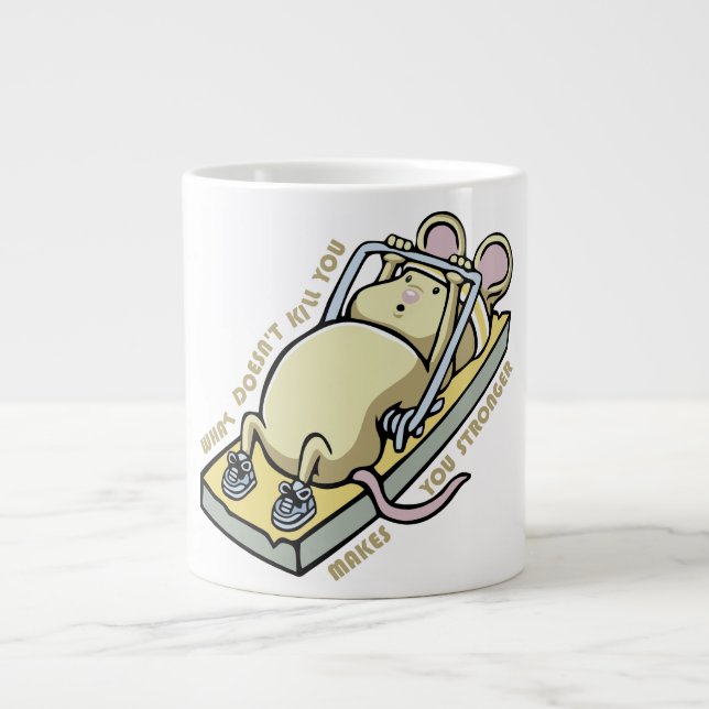 What doesn't kill you makes you stronger large coffee mug (Front)