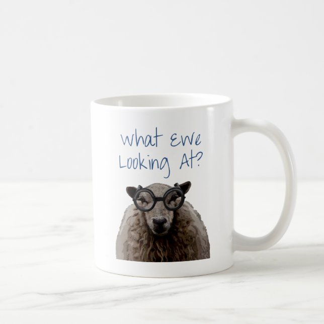 What Ewe Looking At Coffee Mug (Right)