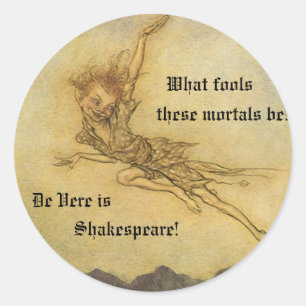 What Fools These Mortals Be Stickers