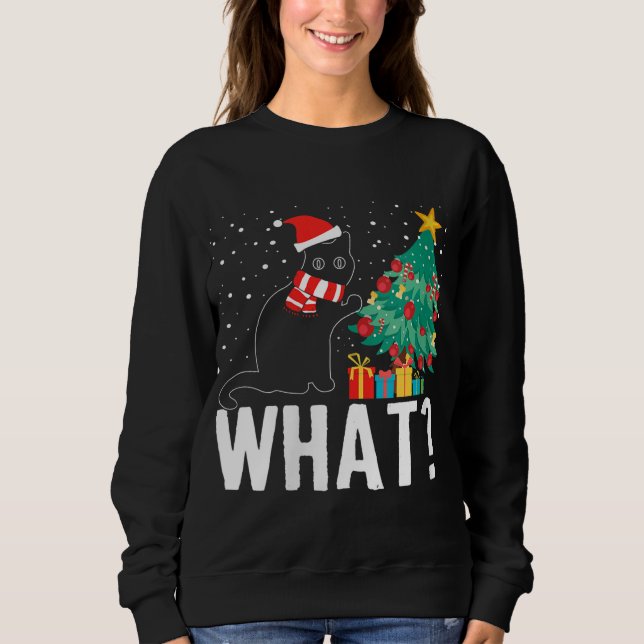 What Funny Black Cat Pushing Christmas Tree Over X Sweatshirt (Front)