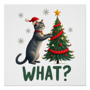What Funny Cat Pushing Christmas Tree Over Cat Xma Poster