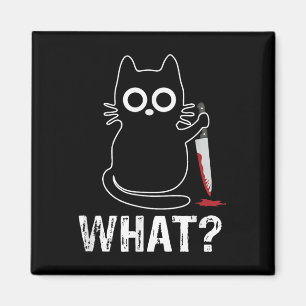 What_ - Funny Cat With Knife Graphic Design Magnet