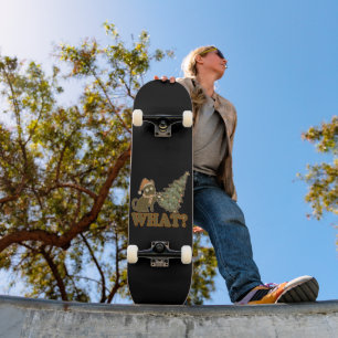 WHAT? funny christmas Skateboard