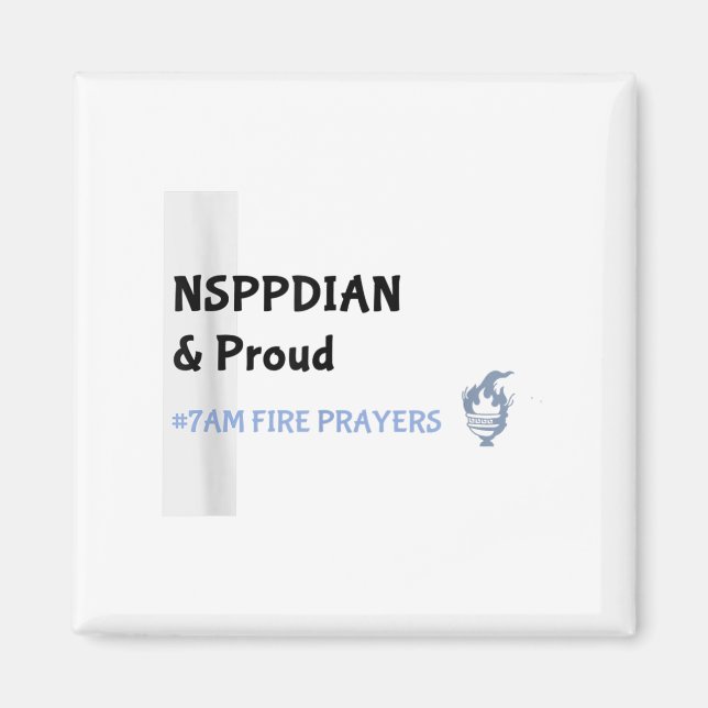 What God Cannot Do Does Not Exist Nsppd Prayer  Magnet (Front)