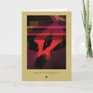 What Good is an Empty Cup? Card