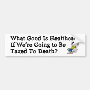 What Good Is Healthcare? v2 Bumper Sticker