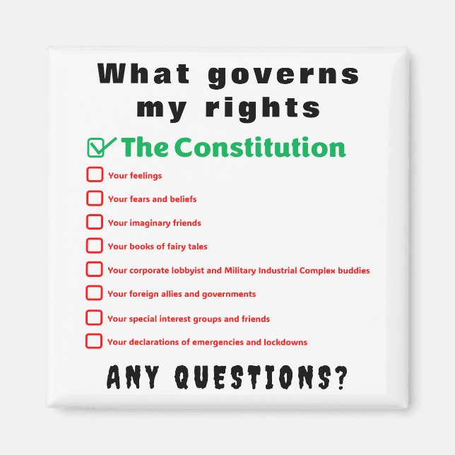 What governs my rights - The Constitution Magnet (Front)