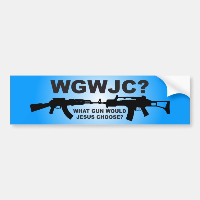 What Gun Would Jesus Choose? Bumper Sticker (Front)