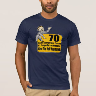 What Happened 70th Birthday Gifts T-Shirt