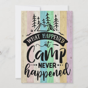 What Happened At Camp Never Happened Save The Date