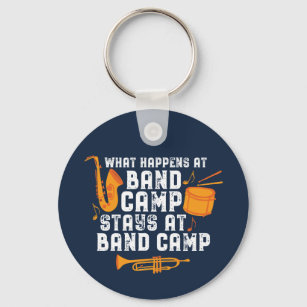 What Happens At Band Camp Stays At Band Camp Funny Key Ring