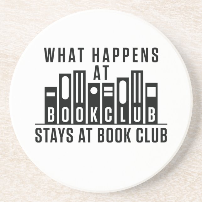 What Happens At Book Club Stays at Book Club Coaster (Front)