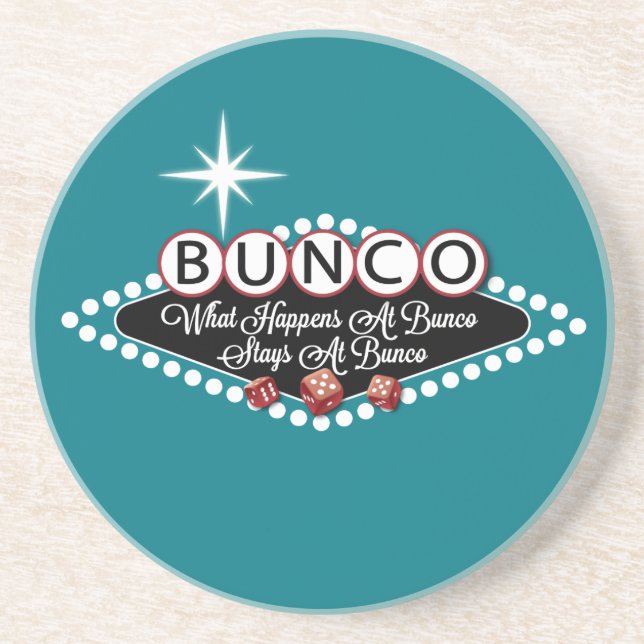 What Happens At Bunco Stays At Bunco Fun Coaster (Front)