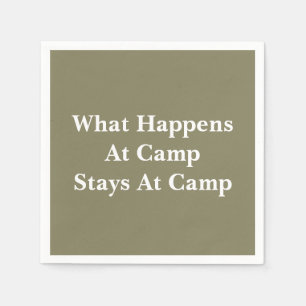 What happens at camp stays at camp napkin