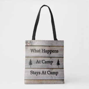 What happens at camp stays at camp tote bag