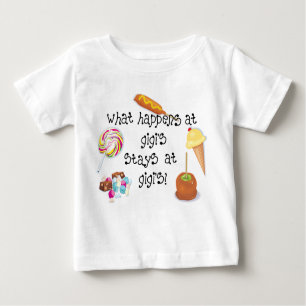 What Happens at Gigi's STAYS at Gigi's! Baby T-Shirt