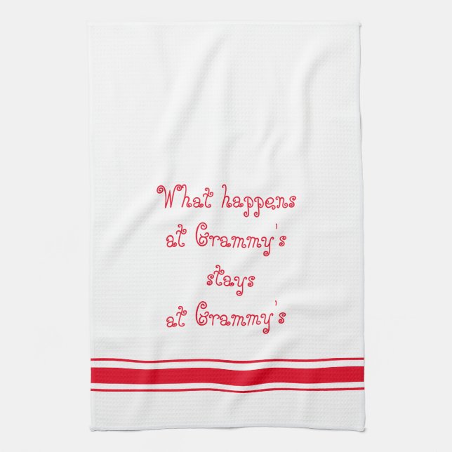 What Happens At Grammy's Stays At Grammy's Tea Towel (Vertical)