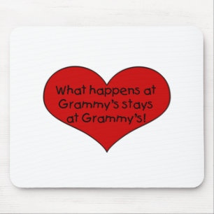What happens at Grammy's stays Mouse Pad