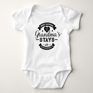 What happens at Grandma's Stays At Grandma's Baby Bodysuit