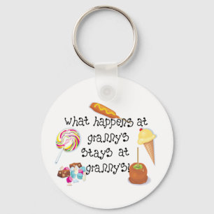 What Happens at Granny's STAYS at Granny&apos Key Ring