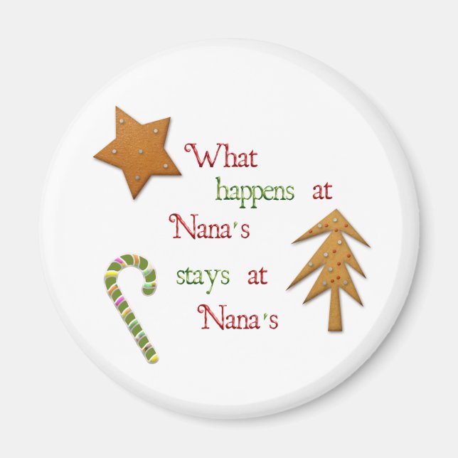 What Happens At Nanas Magnet (Front)