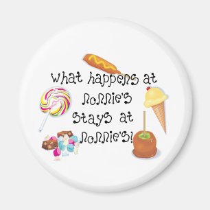 What Happens at Nonnie's STAYS at Nonnie&apos Magnet