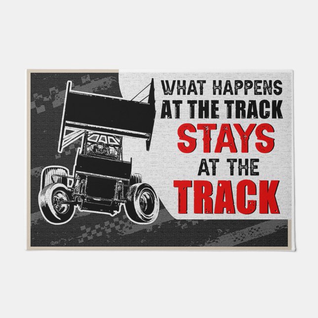 What Happens At The Track Stays At The Track Doormat (Front)