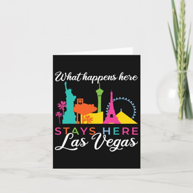 What Happens Here Stays Here Las Vegas  Card (Front)