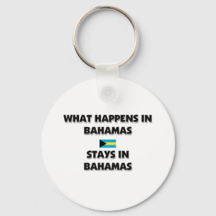 What Happens In BAHAMAS Stays There Key Ring