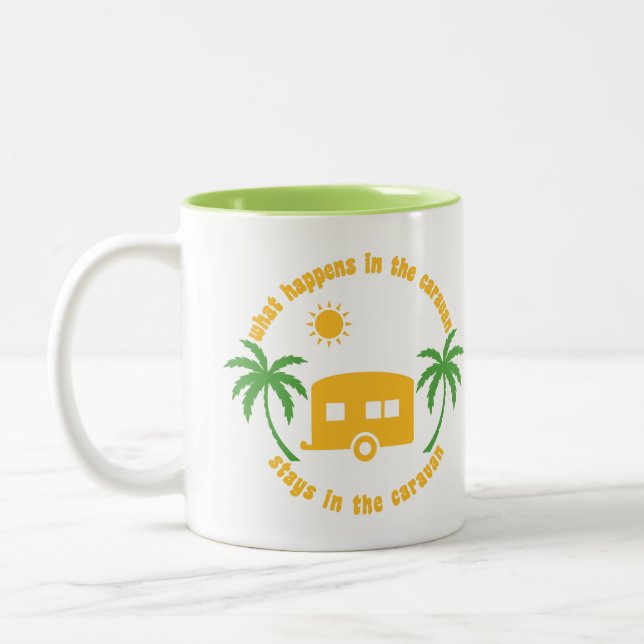 What Happens in Caravan Stays in the Caravan Two-Tone Coffee Mug (Left)