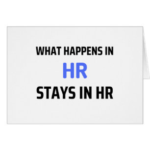 What Happens In HR Stays In HR 2