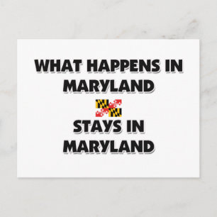 What Happens In MARYLAND Stays There Postcard