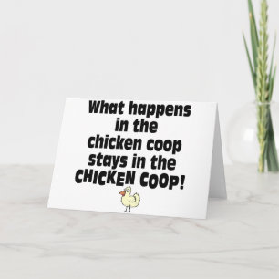 What Happens in the Chicken Coop Card