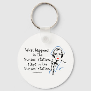 What Happens in the Nurses Station Key Ring