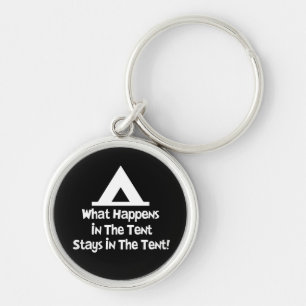 What Happens in the Tent... Key Ring