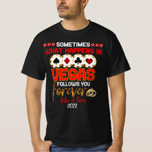 What Happens in Vegas Anniversary Married Couple T T-Shirt