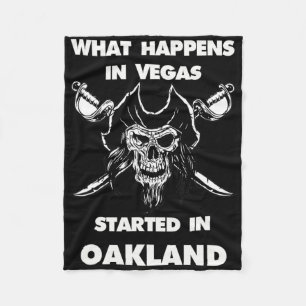 What Happens In Vegas Started In Oakland Fleece Blanket